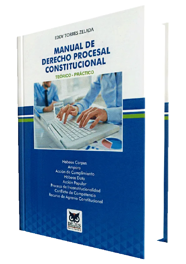 MANUAL DE DERECHO PROCESAL CONSTITUCIONAL - Teorico - Practico
