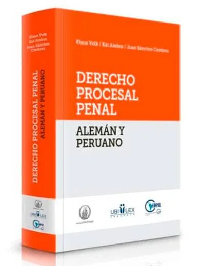 DERECHO PROCESAL PENAL ALEMÁN Y PERUANO