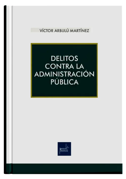 DELITOS CONTRA LA ADMINISTRACIÓN PÚBLICA