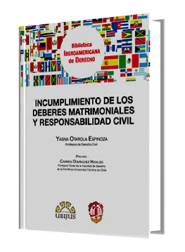 INCUMPLIMIENTO DE LOS DEBERES MATRIMONIALES Y RESPONSABILIDAD CIVIL