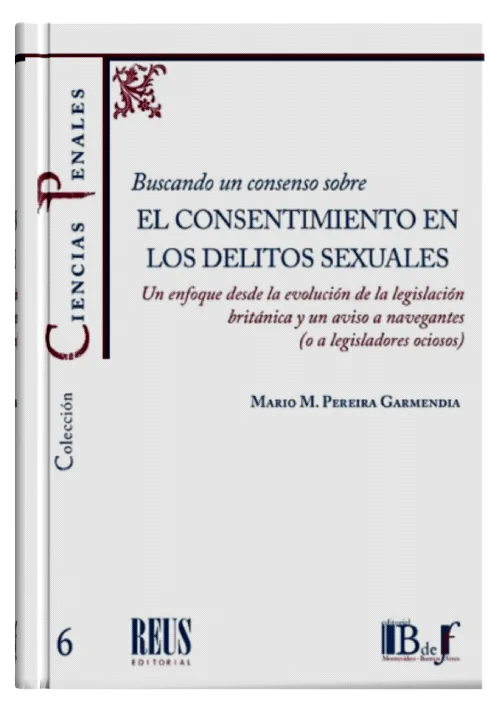 BUSCANDO UN CONSENSO SOBRE EL CONSENTIMI..