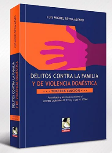 DELITOS CONTRA LA FAMILIA Y DE VIOLENCIA DOMÉSTICA