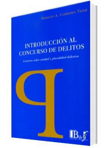 INTRODUCCIÓN AL CONCURSO DE DELITOS