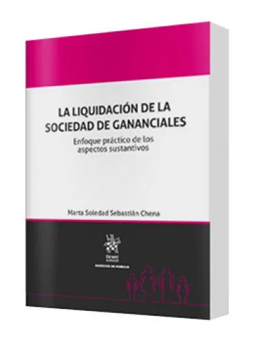 LA LIQUIDACIÓN DE LA SOCIEDAD DE GANANCIALES