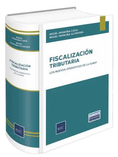FISCALIZACIÓN TRIBUTARIA - Los nuevos operativos de la SUNAT