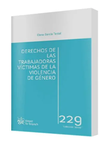 DERECHOS DE LAS TRABAJADORAS VÍCTIMAS DE LA VIOLENCIA DE GÉMERO
