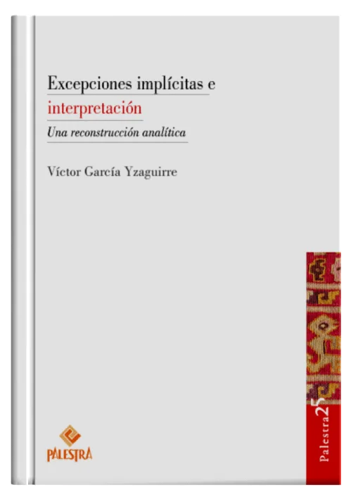 EXCEPCIONES IMPLÍCITAS E INTERPRETACIÓN