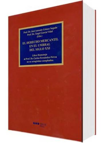 DERECHO MERCANTIL EN EL UMBRAL DEL SIGLO..