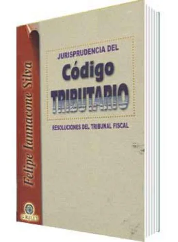 JURISPRUDENCIA DEL CÓDIGO TRIBUTARIO