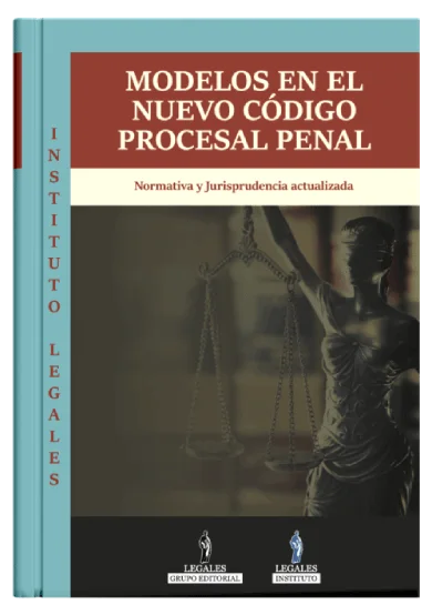 MODELOS EN EL NUEVO CODIGO PROCESAL PENAL