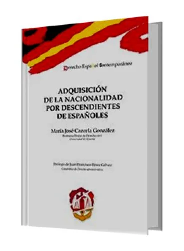 ADQUISICIÓN DE LA NACIONALIDAD POR DESCENDIENTES DE ESPAÑOLES