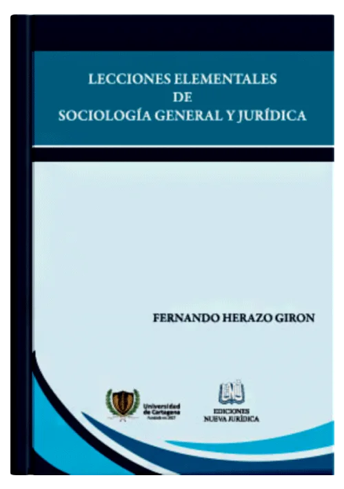 LECCIONES ELEMENTALES DE SOCIOLOGÍA GENERAL Y JURÍDICA