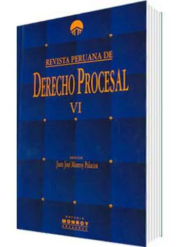 REVISTA PERUANA DE DERECHO PROCESAL VI