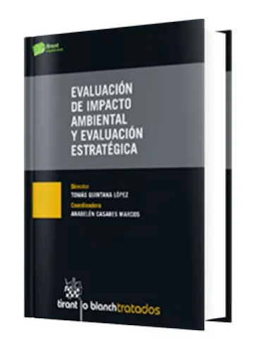 EVALUACIÓN DE IMPACTO AMBIENTAL Y EVALUACIÓN ESTRATÉGICA