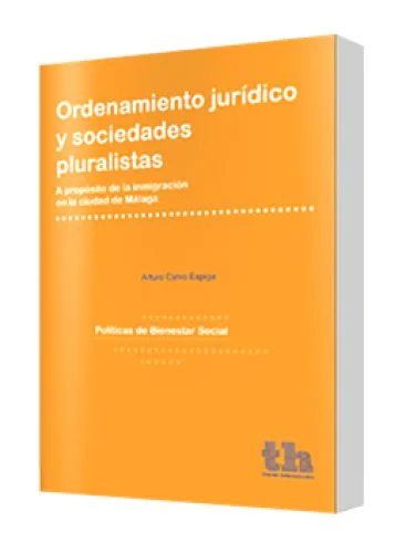 ORDENAMIENTO JURÍDICO Y SOCIEDADES PLURALISTAS