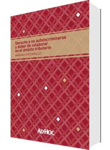 DERECHO A NO AUTOINCRIMINARSE Y DEBER DE COLABORAR EN EL ÁMBITO TRIBUTARIO