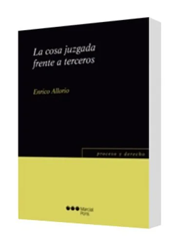 LA COSA JUZAGADA FRENTE A TERCEROS