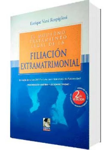 EL MODERNO TRATAMIENTO LEGAL DE LA FILIACIÓN EXTRAMATRIMONIAL