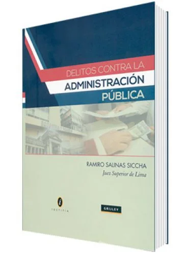 DELITOS CONTRA LA ADMINISTRACIÓN PÚBLICA