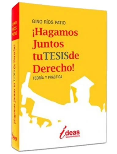 HAGAMOS JUNTOS TU TESIS DE DERECHO