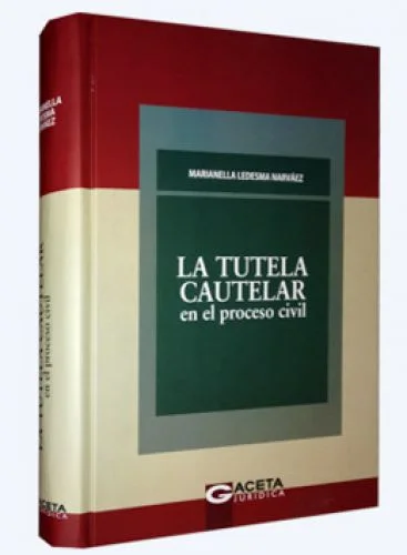 LA TUTELA CAUTELAR EN EL PROCESO CIVIL