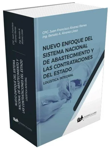 Nuevo enfoque del Sistema Nacional de Abastecimiento y las contrataciones del Estado. Logística integral