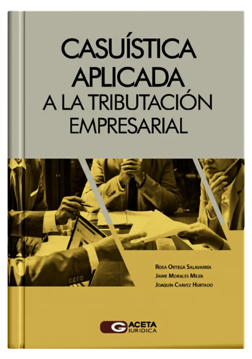CASUÍSTICA APLICADA A LA TRIBUTACIÓN EMPRESARIAL