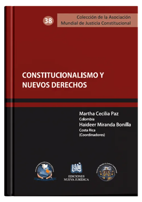CONSTITUCIONALISMO Y NUEVOS DERECHOS..