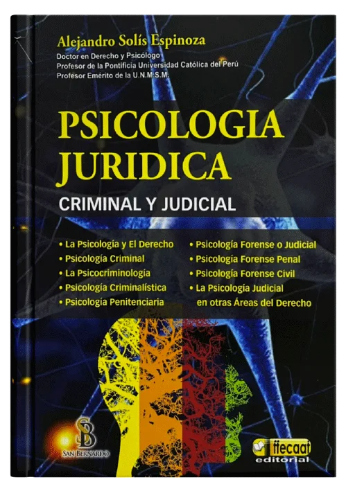 PSICOLOGÍA JURÍDICA – Criminal y Judicial.