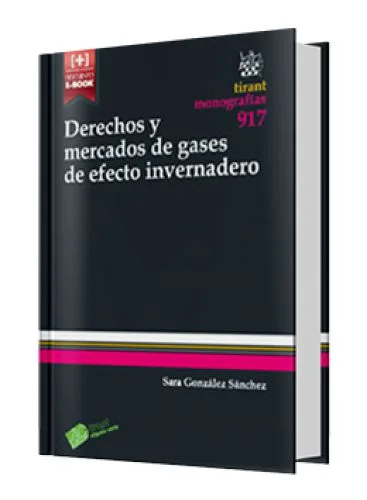 DERECHOS Y MERCADOS DE GASES DE EFECTO INVERNADERO