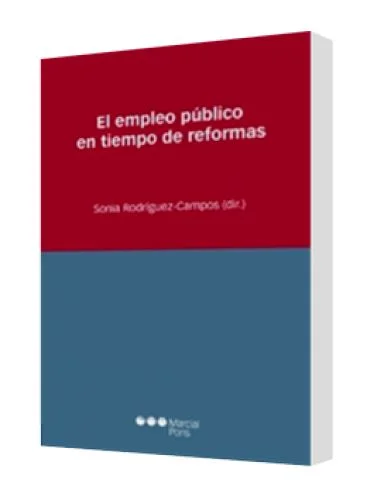 EL EMPLEO PUBLICO EN TIEMPO DE REFORMAS