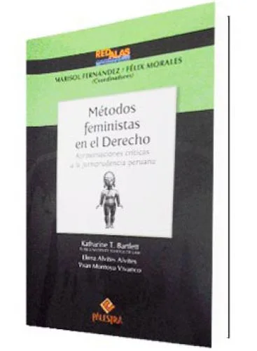 MÉTODOS FEMINISTAS EN EL DERECHO
