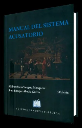 MANUAL DEL SISTEMA ACUSATORIO 