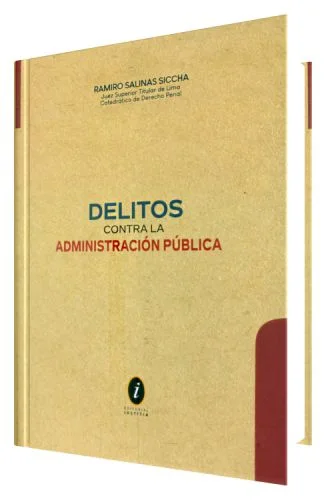 DELITOS CONTRA LA ADMINISTRACIÓN PÚBLICA