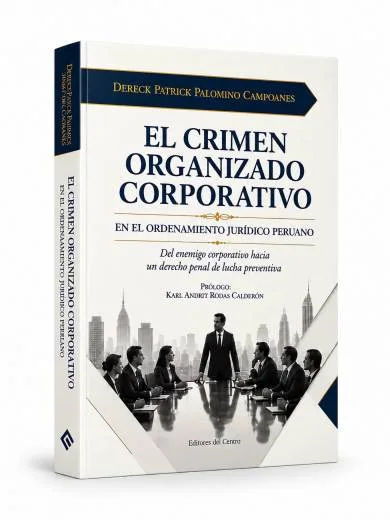 EL CRIMEN ORGANIZADO CORPORATIVO EN EL O..
