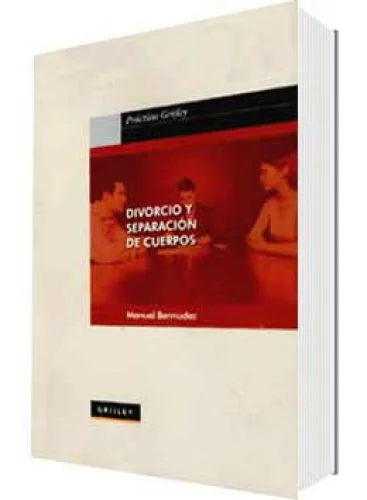 DIVORCIO Y SEPARACIÓN DE CUERPOS