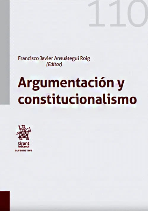 ARGUMENTACION Y CONSTITUCIONALISMO 