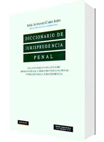 DICCIONARIO DE JURISPRUDENCIA PENAL