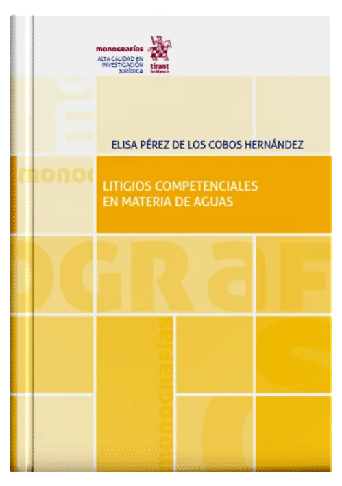 LITIGIOS COMPETENCIALES EN MATERIA DE AGUAS