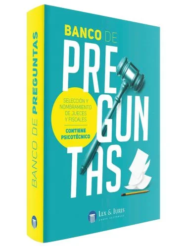 Banco de Preguntas para selección y nombramiento de Jueces y Fiscales