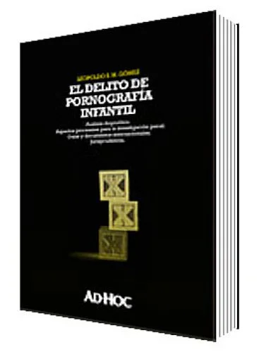 EL DELITO DE PORNOGRAFÍA INFANTIL
