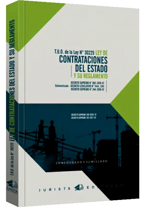 TUO DE LA LEY N° 30225 LEY DE CONTRATACIONES DEL ESTADO Y SU REGLAMENTO