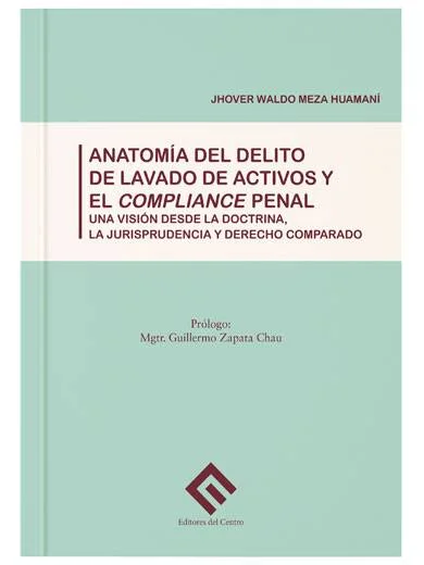ANATOMÍA DEL DELITO DE LAVADO DE ACTIVO..