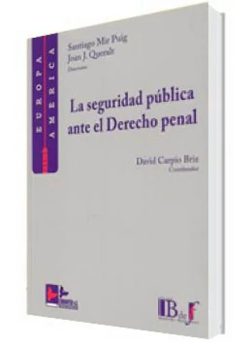LA SEGURIDAD PÚBLICA ANTE EL DERECHO PE..