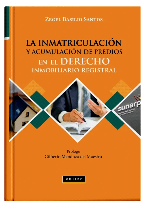 LA INMATRICULACIÓN Y ACUMULACIÓN DE PREDIOS EN EL DERECHO INMOBILIARIO REGISTRAL