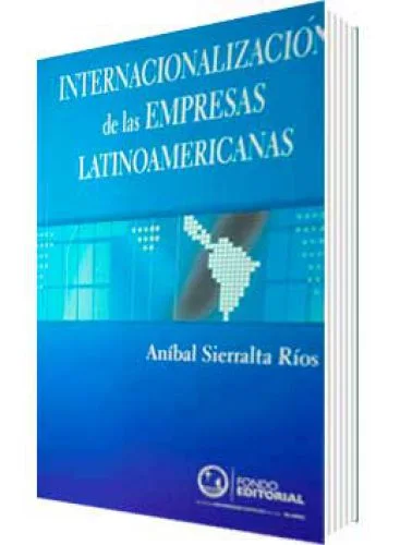 INTERNACIONALIZACIÓN DE LAS EMPRESAS LATINOAMERICANAS