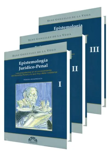 Epistemología Jurídico - Penal