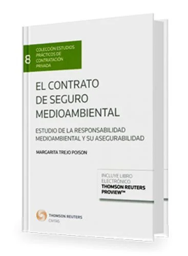 EL CONTRATO DE SEGURO MEDIOAMBIENTAL
