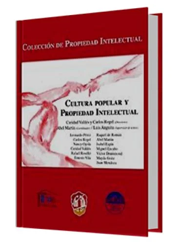 CULTURA POPULAR Y PROPIEDAD INTELECTUAL