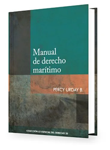 Manual de Derecho Marítimo - Tomo 20 Lo..